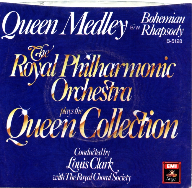Queen Medley / Bohemian Rhapsody - ANGEL B-5128 USA (1982) ~ No PS. Recorded by the Royal Philarmonic & Royal Choral Society Louis Clark
