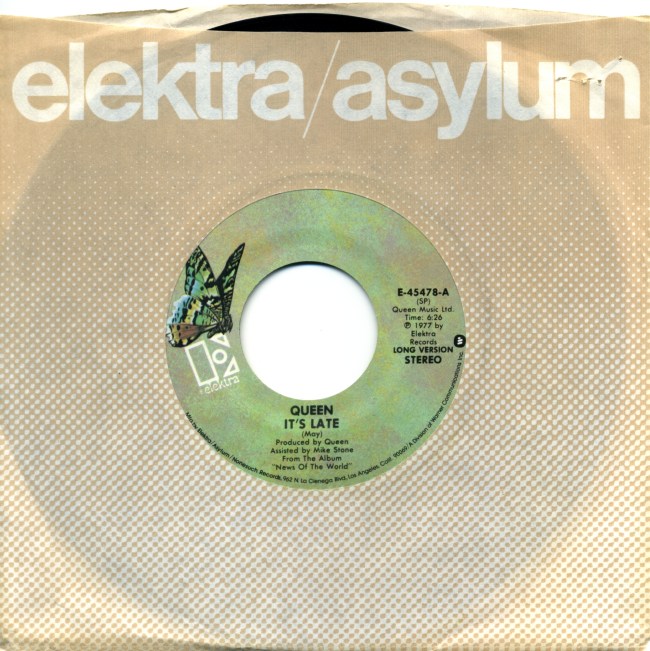 It's Late / Sheer Heart Attack - ELEKTRA E 45478 USA (1977) ~ No PS. Butterfly green Label