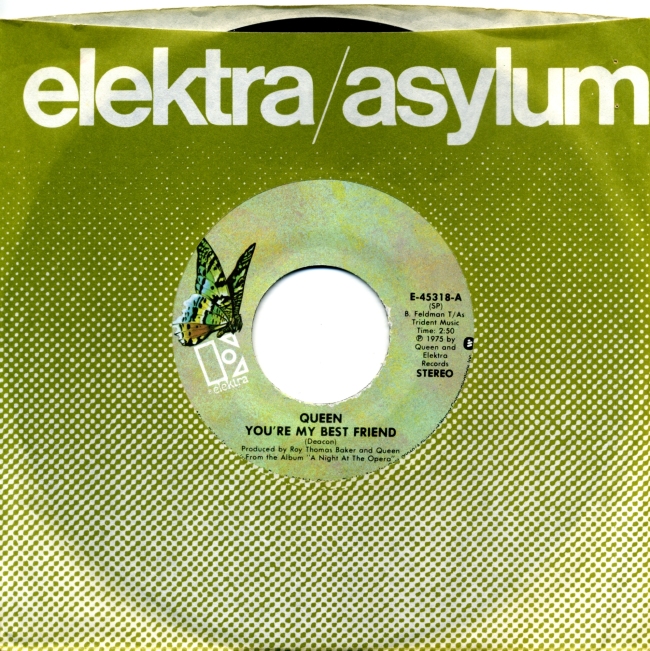 You're My Best Friend / '39 - ELEKTRA E-45318 USA (1975) ~ No PS. Butterfly green Label