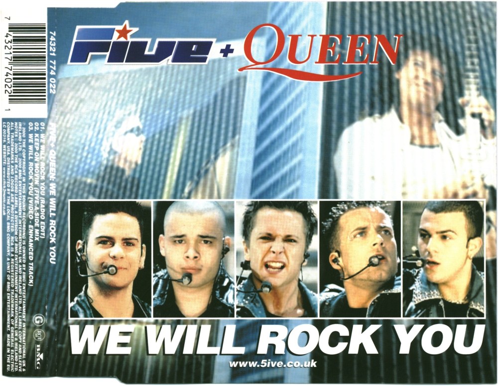 CD release: We Will Rock You (Radio edit) / Keep On Movin' / We Will Rock You (Video) - BMG (EUROPE), 2000
